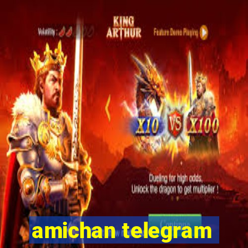 amichan telegram